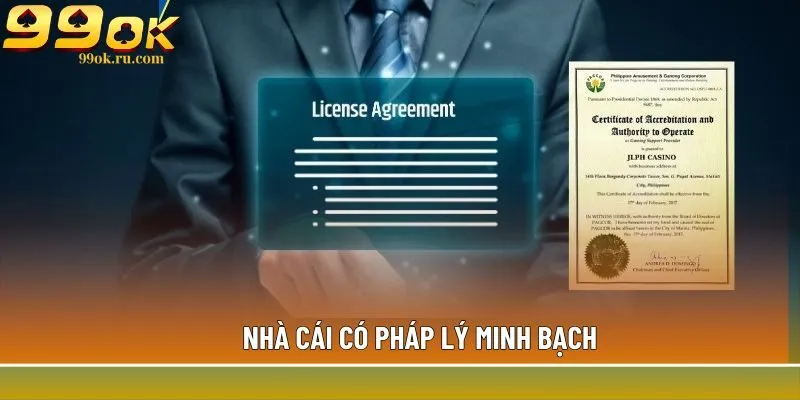 Nhà cái có pháp lý minh bạch